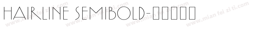 Hairline Semibold字体转换